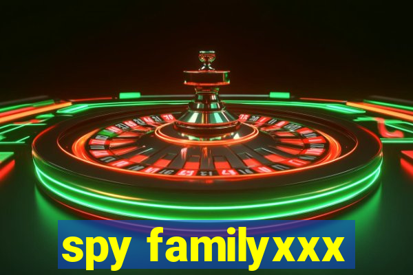 spy familyxxx